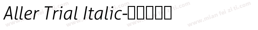 Aller Trial Italic字体转换